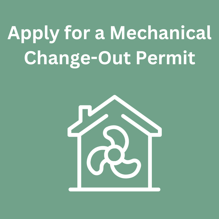 Apply for a Mechanical Change-Out Permit
