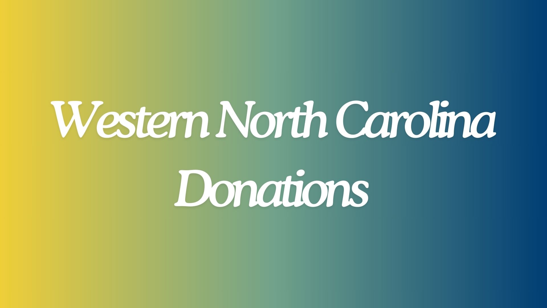 Donations for Western North Carolina