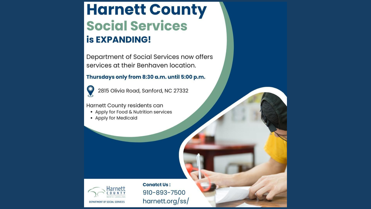 New Harnett County DSS Satellite Office at the old Benhaven School!  Apply for Food & Nutrition Services and Medicaid every Thursday from 8:30-5.