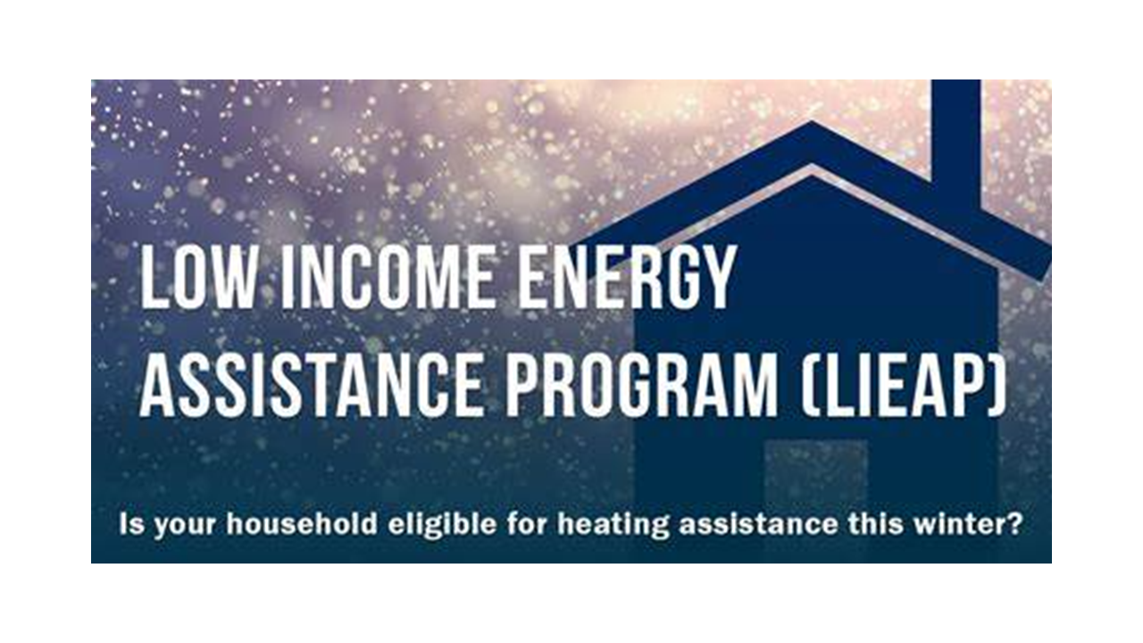 Low Income Energy Assistance Programs Begins Accepting Applications Dec. 2  PRESS RELEASE