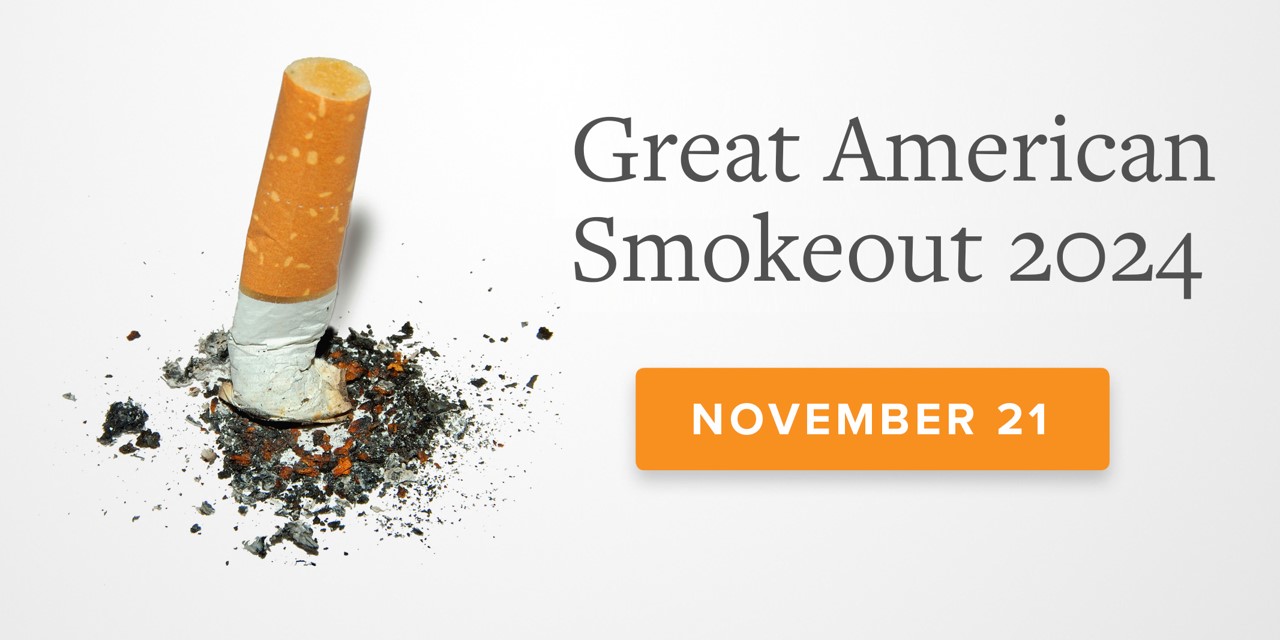 Great American Smokeout can help your journey to living a smoke-free life.